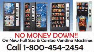 Vending Machines for sale - NO MONEY DOWN!