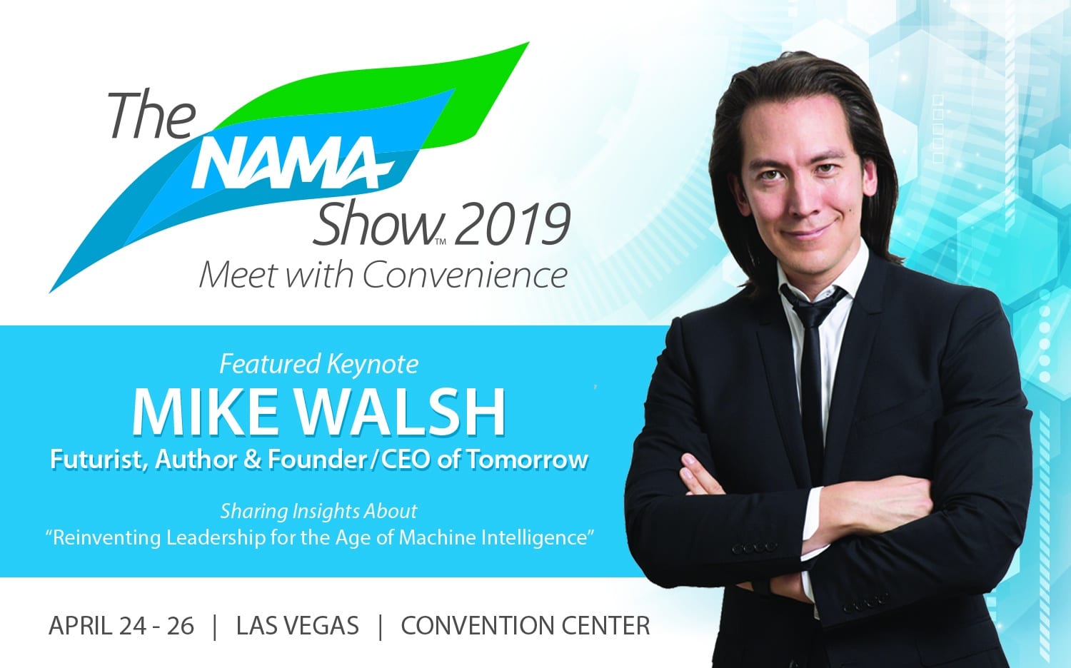 2019 Nama Show Mike Walsh Keynote Speaker 2019 Nama Show Mike Walsh Keynote Speaker