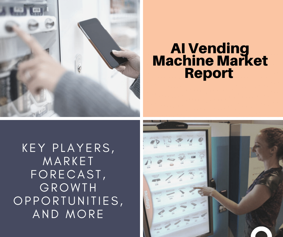 Ai Vending Machine Market