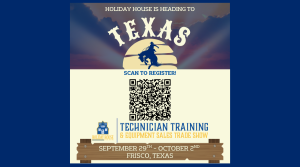 Holiday House Technician Training