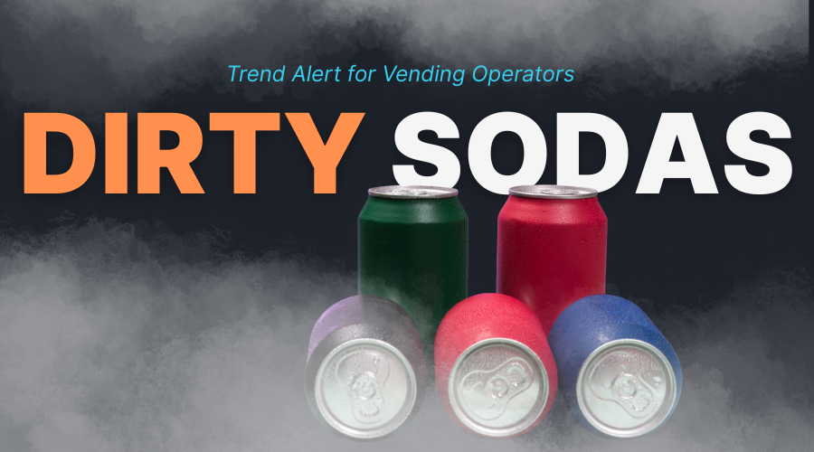 Dirty Sodas Trending