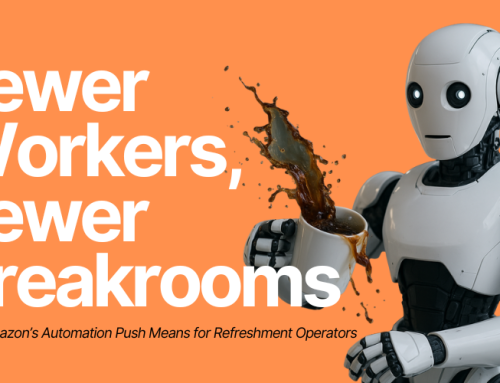 Fewer Workers, Fewer Breakrooms: What Amazon’s Automation Push Means for Refreshment Operators