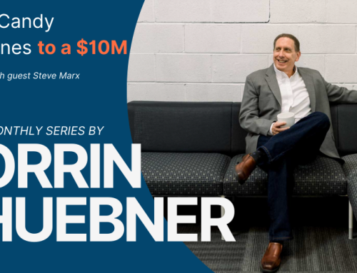 From Candy Machines to a $10M Exit: Lessons in M&A with Guest, Steve Marx